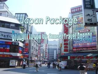 Japan Package!!