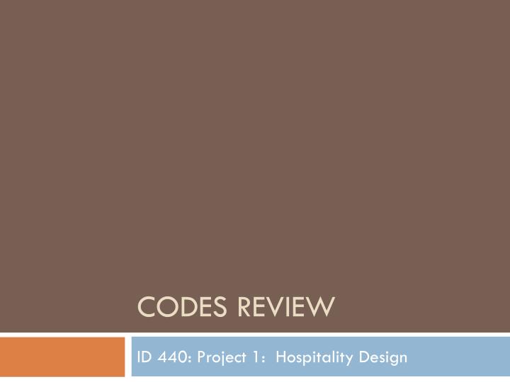 codes review