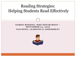 Reading Strategies: Helping Students Read Effectively