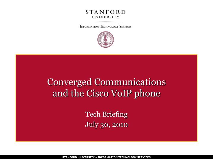 converged communications and the cisco voip phone