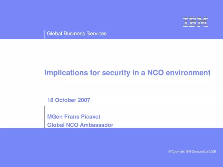 implications for security in a nco environment