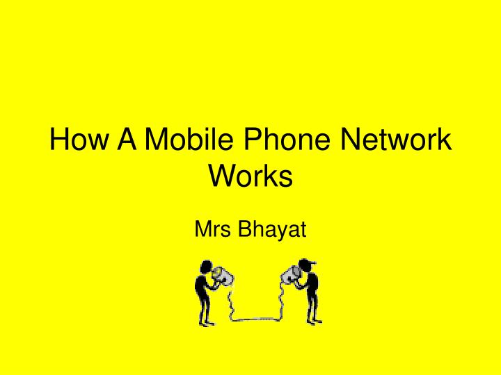 how a mobile phone network works