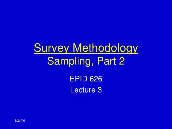 survey methodology sampling part 2