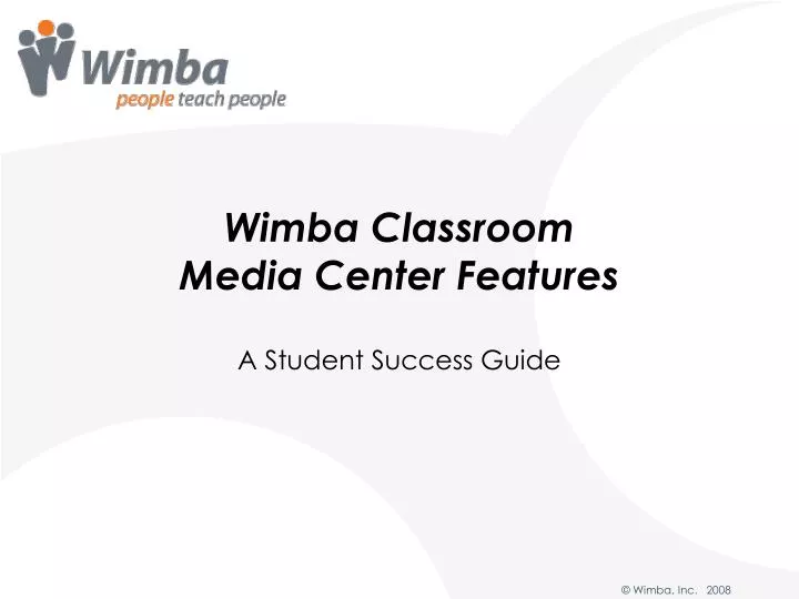 wimba classroom media center features