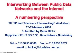 Interworking Between Public Data Networks and the Internet A numbering perspective