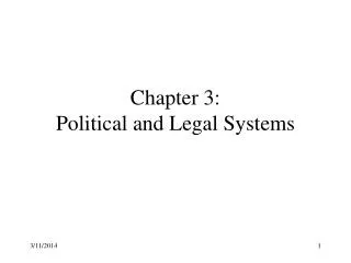Chapter 3: Political and Legal Systems