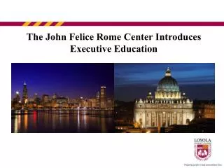 The John Felice Rome Center Introduces Executive Education