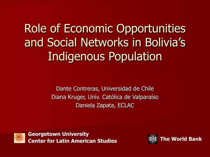 role of economic opportunities and social networks in bolivia s indigenous population