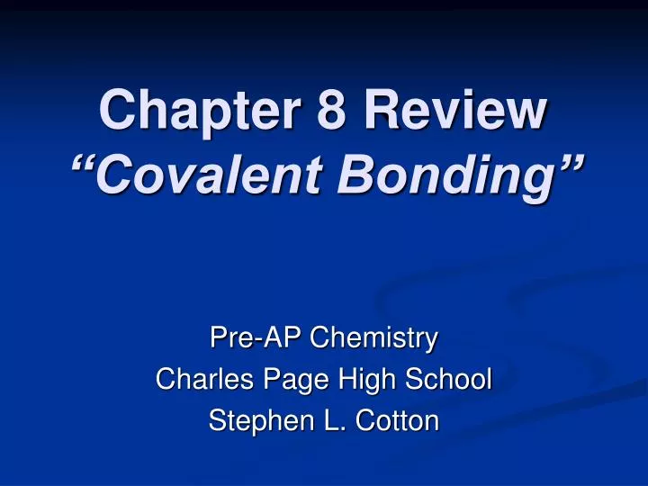 chapter 8 review covalent bonding