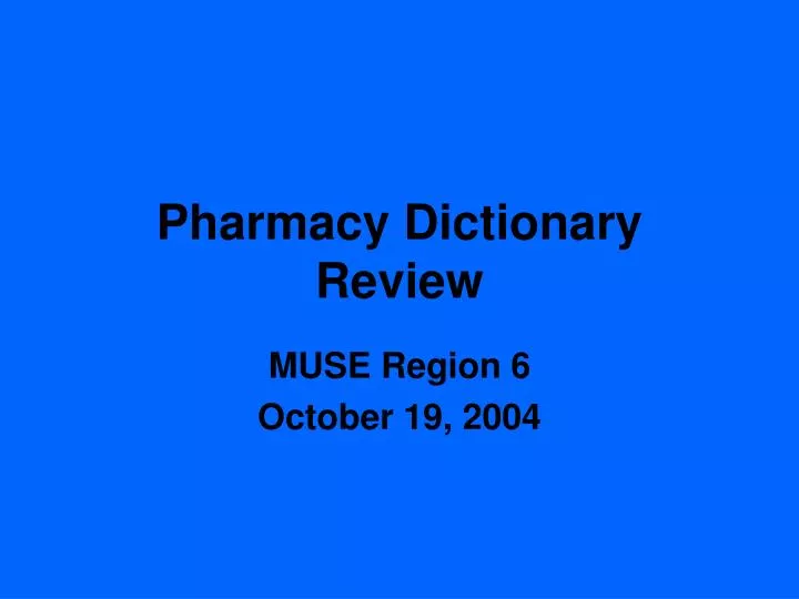 pharmacy dictionary review