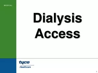Dialysis Access