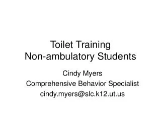 Toilet Training Non-ambulatory Students