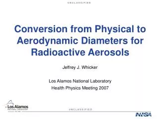 Conversion from Physical to Aerodynamic Diameters for Radioactive Aerosols