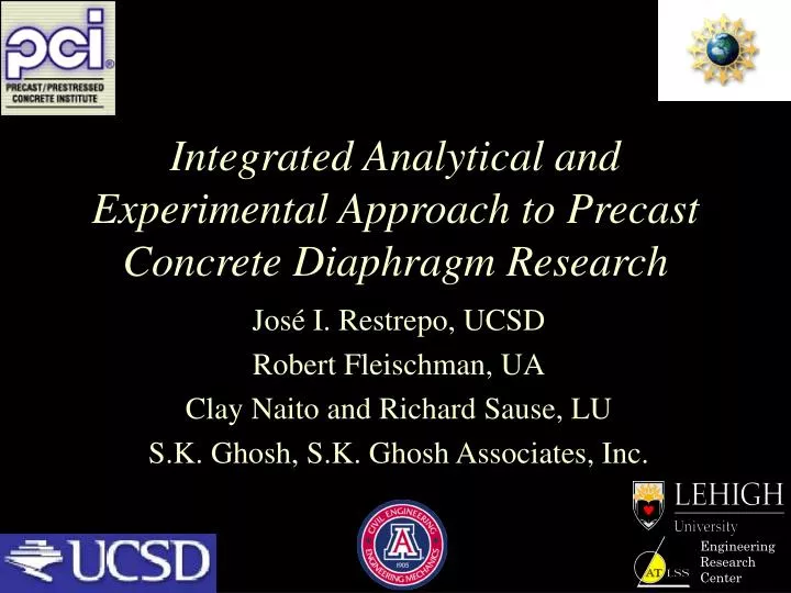 integrated analytical and experimental approach to precast concrete diaphragm research