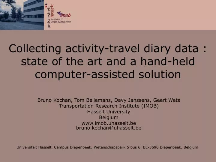 collecting activity travel diary data state of the art and a hand held computer assisted solution