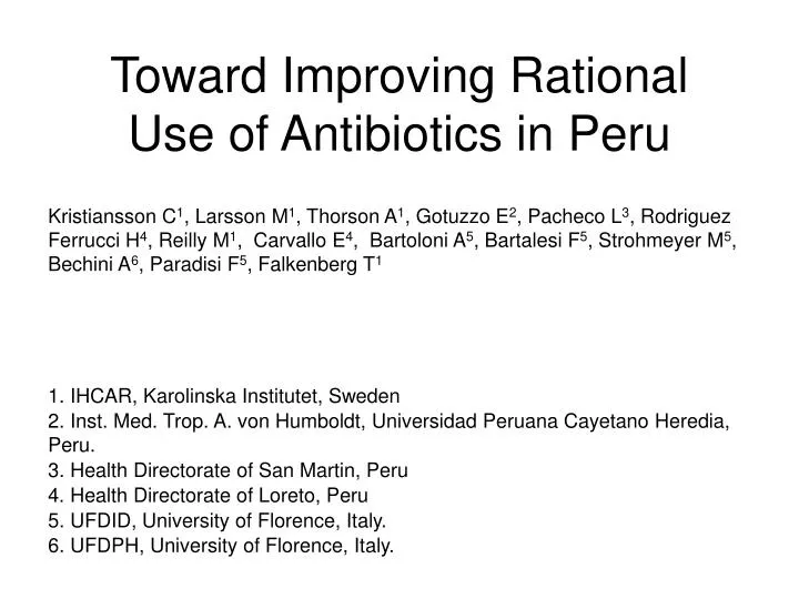 toward improving rational use of antibiotics in peru