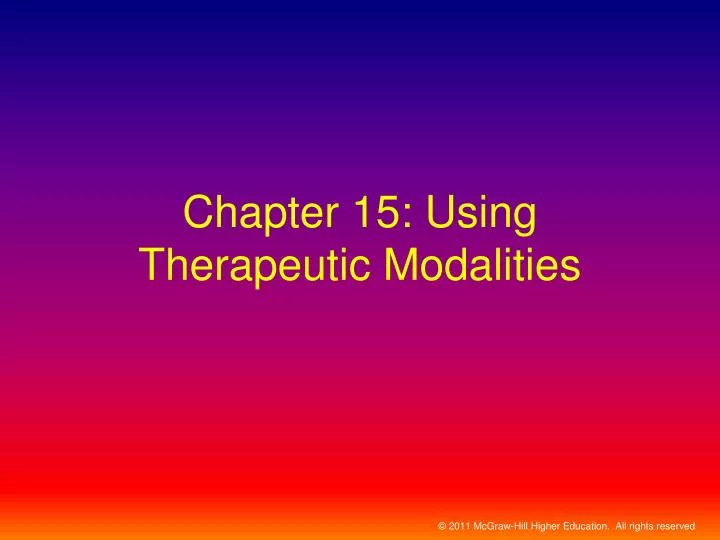 chapter 15 using therapeutic modalities