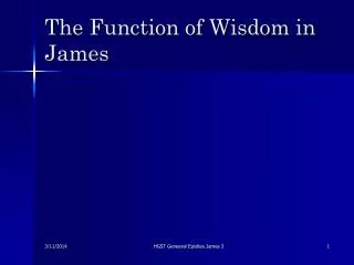 The Function of Wisdom in James