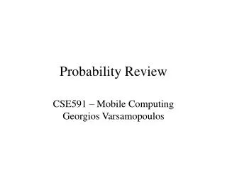 Probability Review