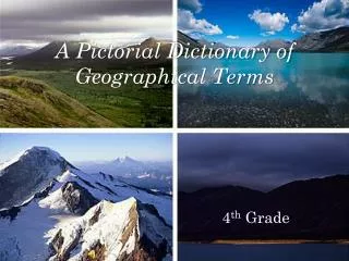 A Pictorial Dictionary of Geographical Terms