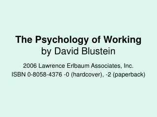 The Psychology of Working by David Blustein