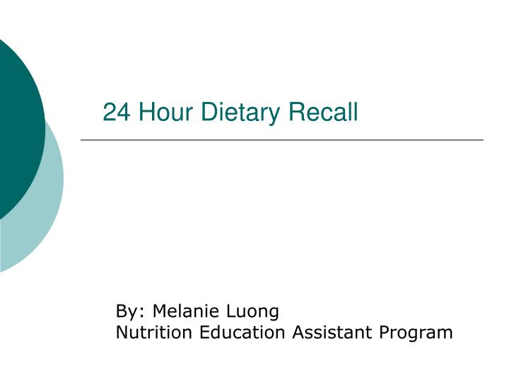 24 hour dietary recall