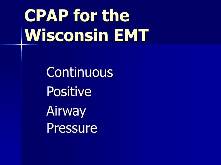 cpap for the wisconsin emt