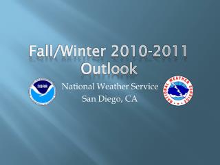 Fall/Winter 2010-2011 Outlook