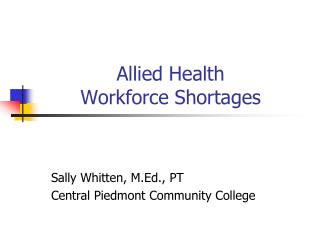 Allied Health Workforce Shortages