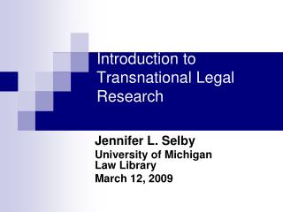 Introduction to Transnational Legal Research
