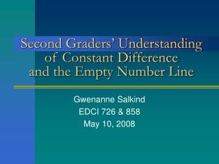 second graders understanding of constant difference and the empty number line