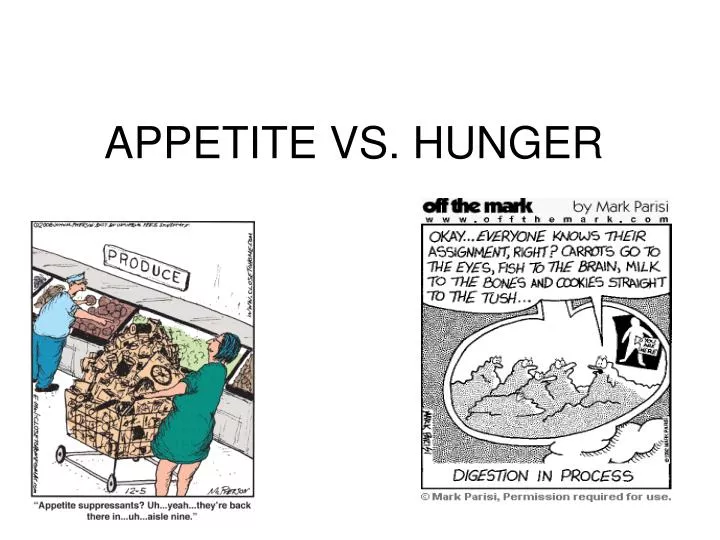 appetite vs hunger
