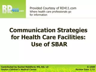 Communication Strategies for Health Care Facilities: Use of SBAR