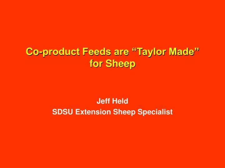 co product feeds are taylor made for sheep
