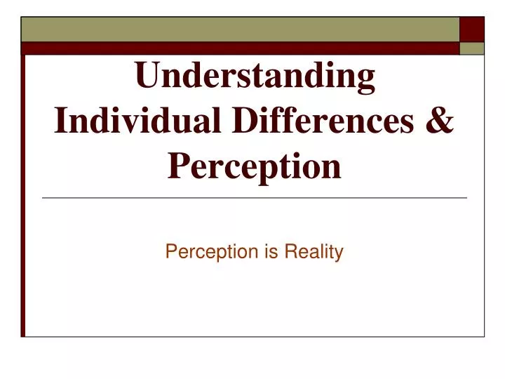 understanding individual differences perception