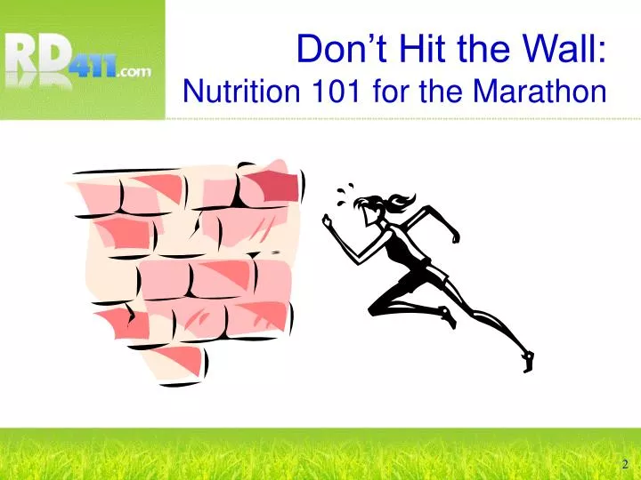 don t hit the wall nutrition 101 for the marathon