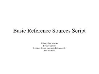 Basic Reference Sources Script