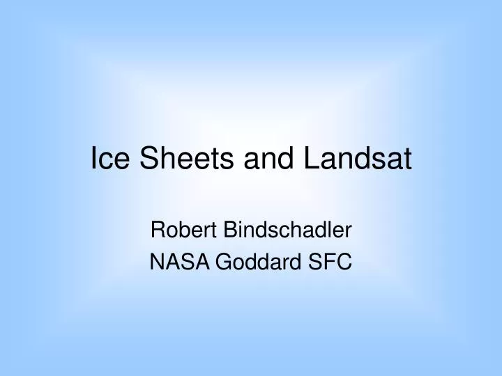 ice sheets and landsat
