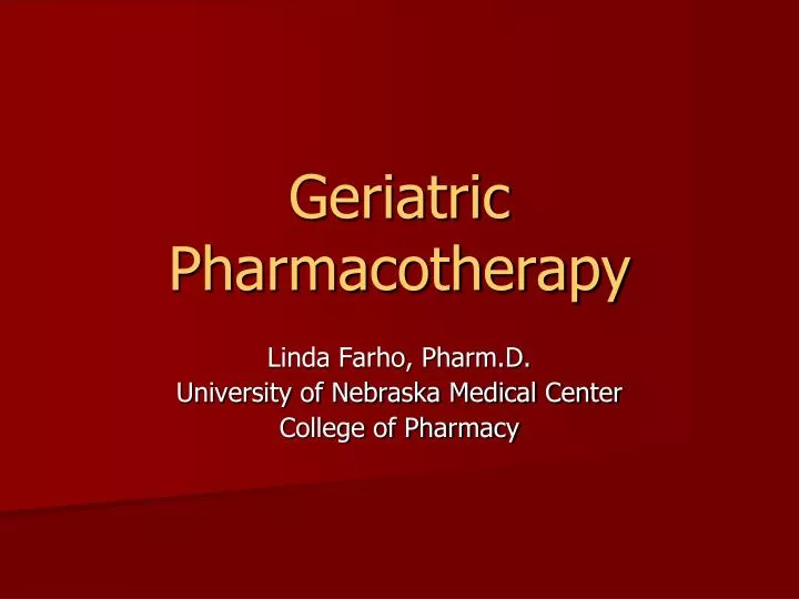 geriatric pharmacotherapy