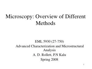 Microscopy: Overview of Different Methods