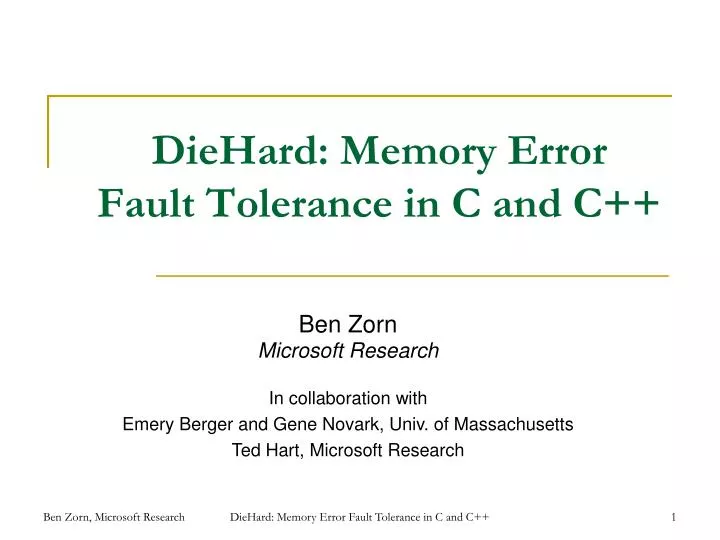 diehard memory error fault tolerance in c and c