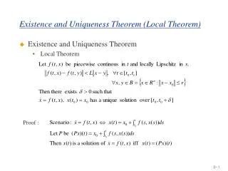 Existence and Uniqueness Theorem (Local Theorem)