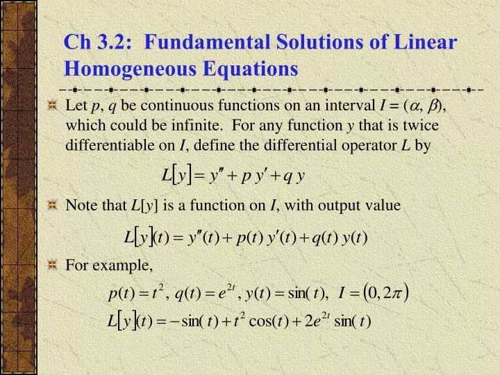 ch 3 2 fundamental solutions of linear homogeneous equations