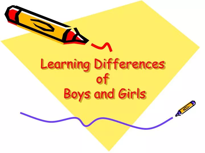 learning differences of boys and girls