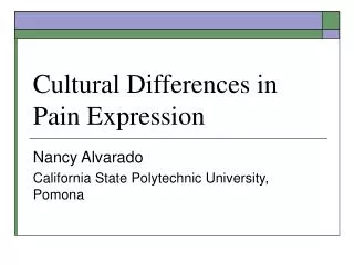 Cultural Differences in Pain Expression