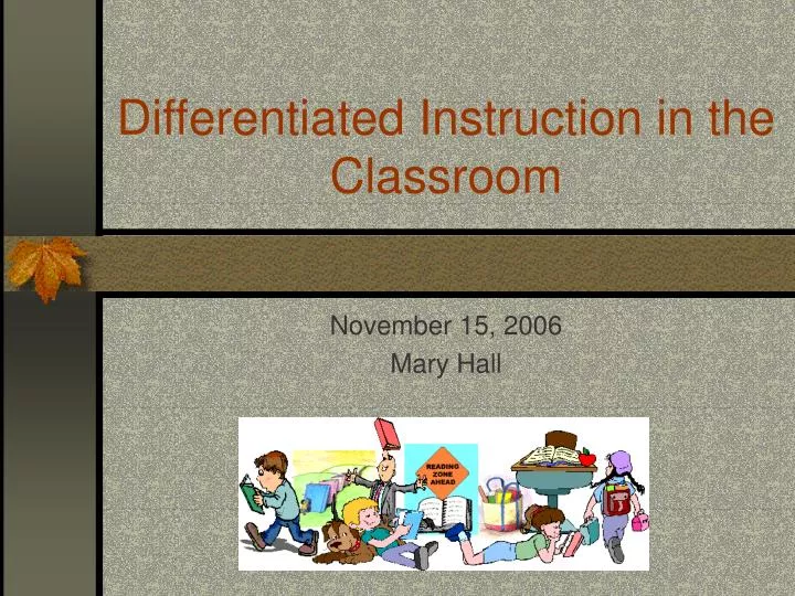 differentiated instruction in the classroom