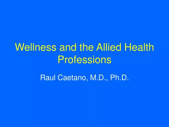 wellness and the allied health professions