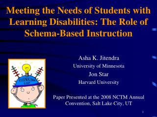 Meeting the Needs of Students with Learning Disabilities: The Role of Schema-Based Instruction
