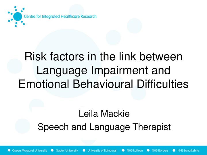risk factors in the link between language impairment and emotional behavioural difficulties