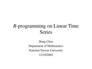 R -programming on Linear Time Series